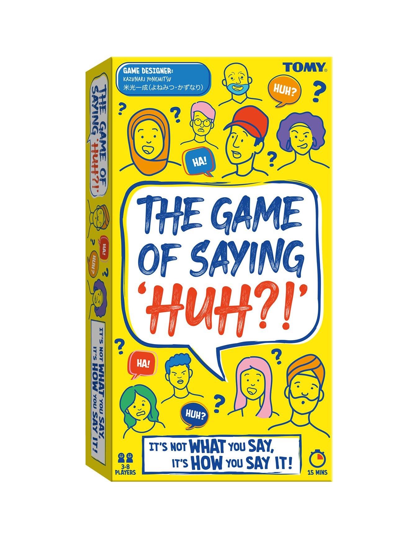 undefined Game of Saying Huh!