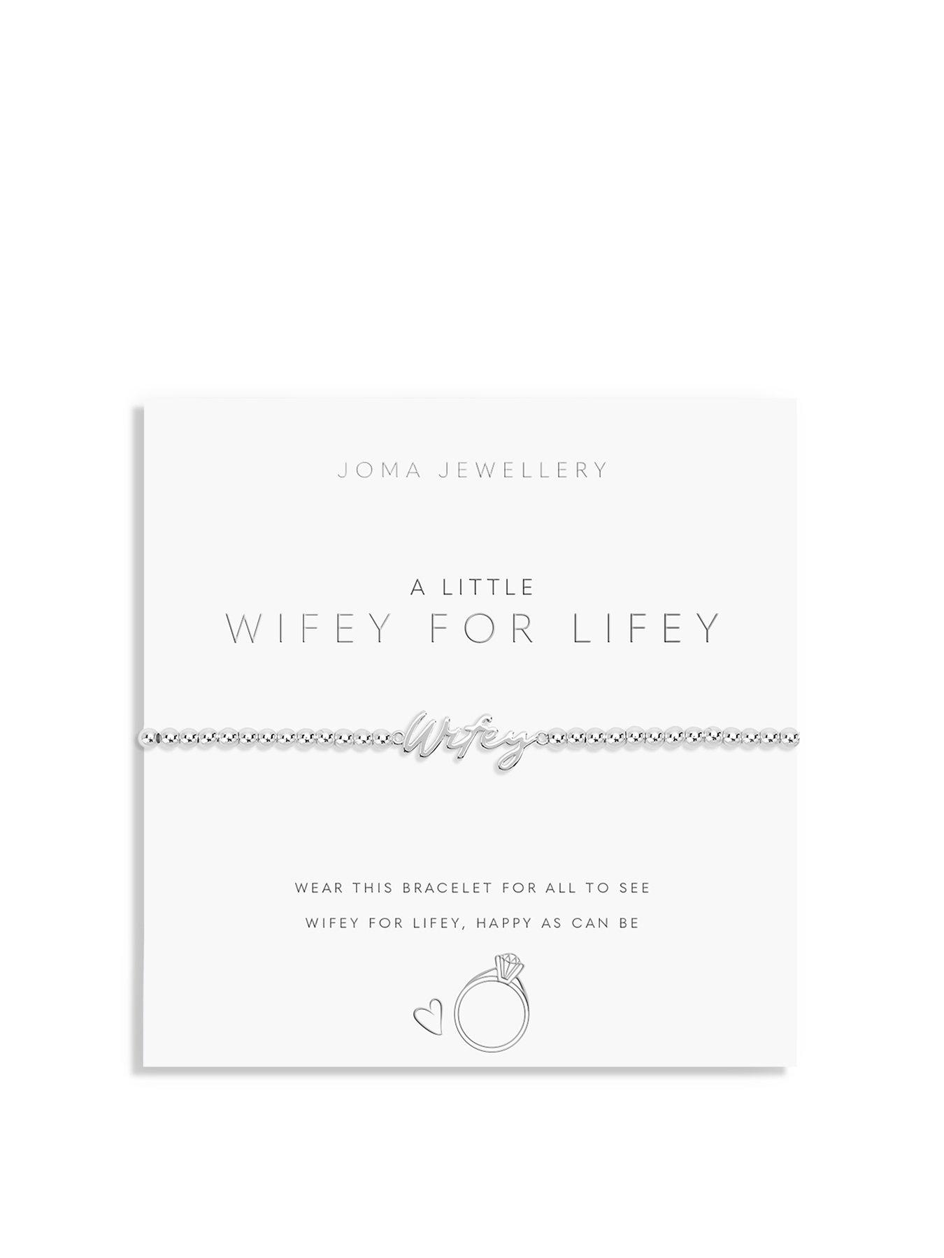 Joma Jewellery A Little Wifey For Lifey Bracelet In Silver Plating