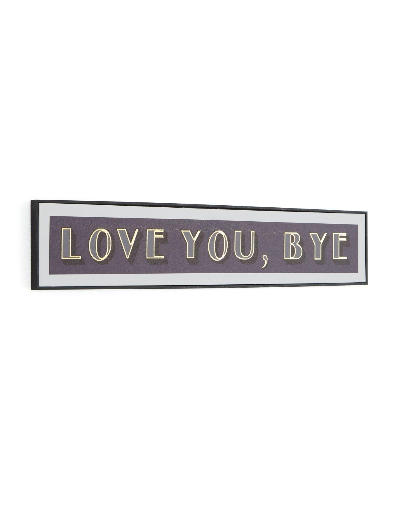 very-home-love-you-bye-slogan-printed-canvas-15x80cm-fscreg-certifiedback