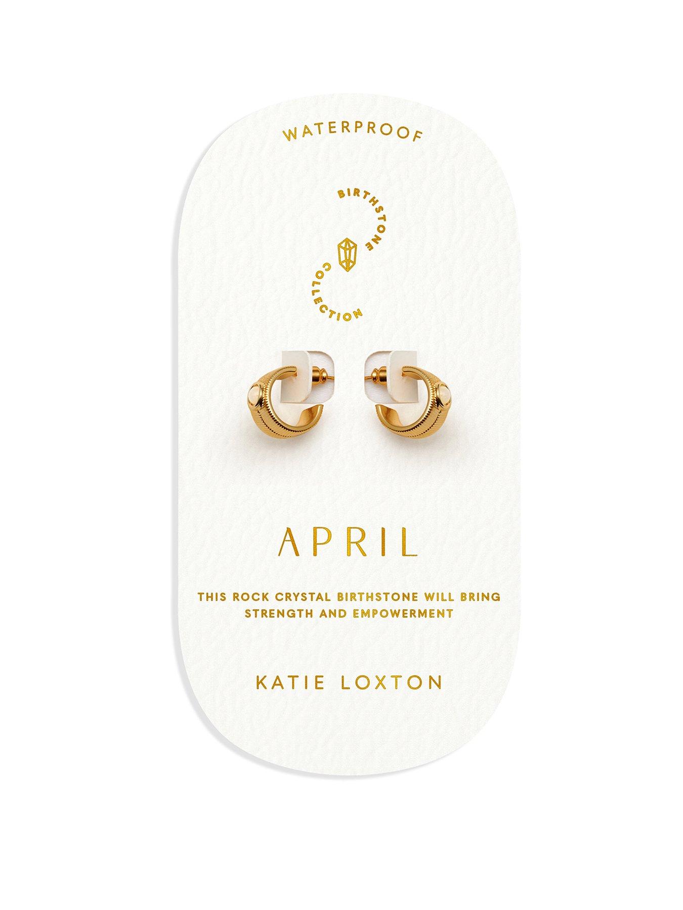 Katie Loxton BIRTHSTONE HOOP EARRINGS Rock Crystal , 1.4cm x 0.7cm x 1.5cm