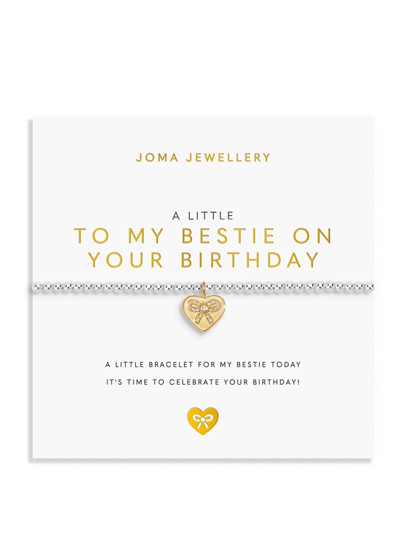 Image 1 of 5 of Joma Jewellery A LITTLE , TO MY BESTIE ON YOUR BIRTHDAY , Silver &amp; Gold Plated , Bracelet , 17.5cm stretch