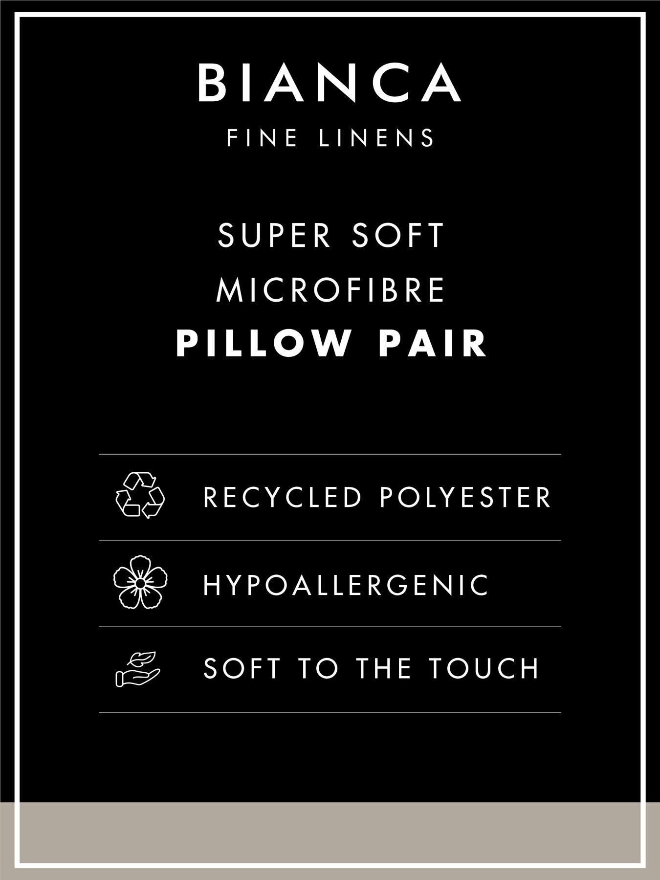 Image 4 of 4 of Bianca Super Soft Microfibre  Pillow Pairs