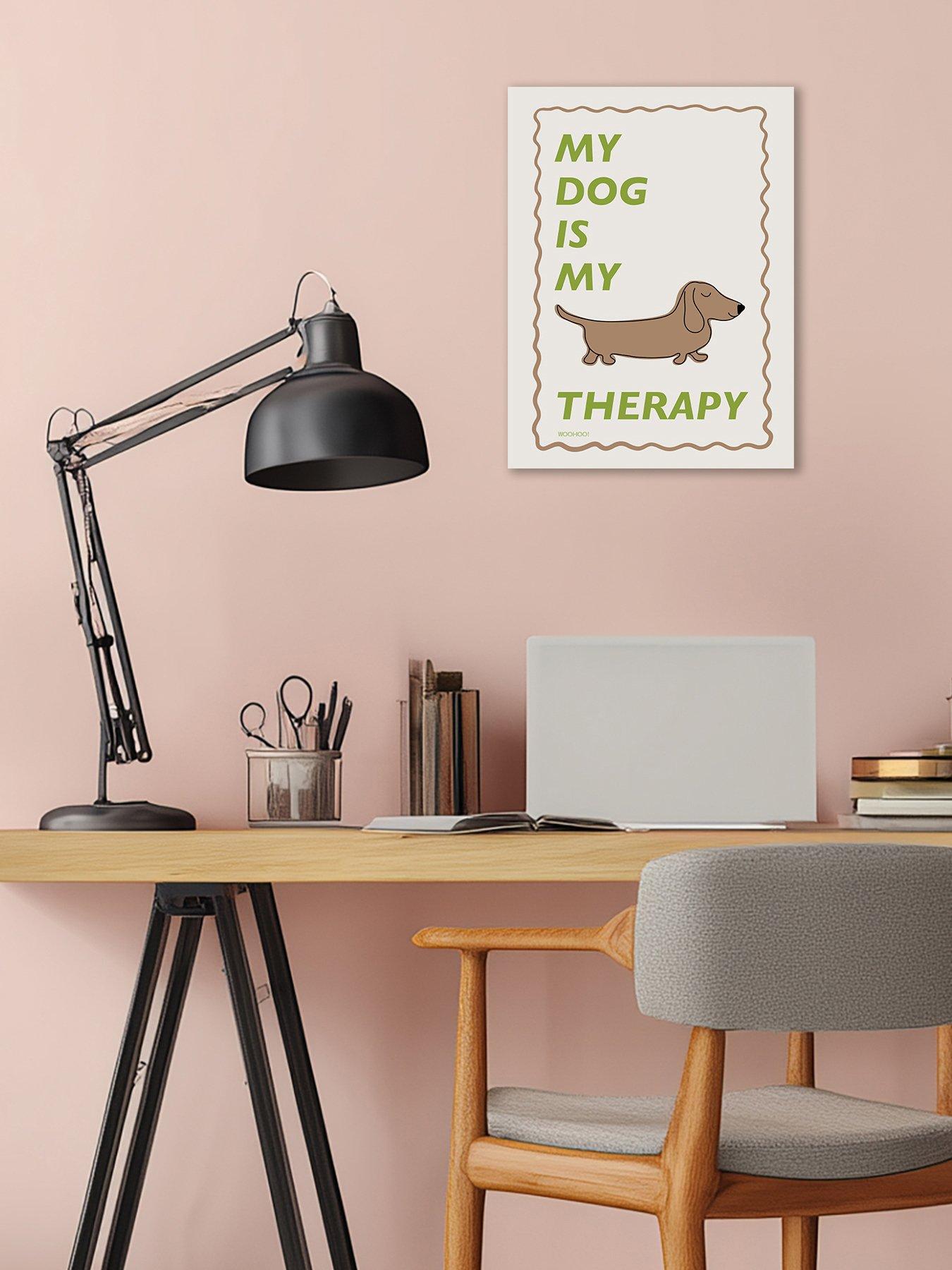 The Art Group MANDI WELTON - WOO HOO PRINTS (MY DOG IS MY THERAPY) 30X40